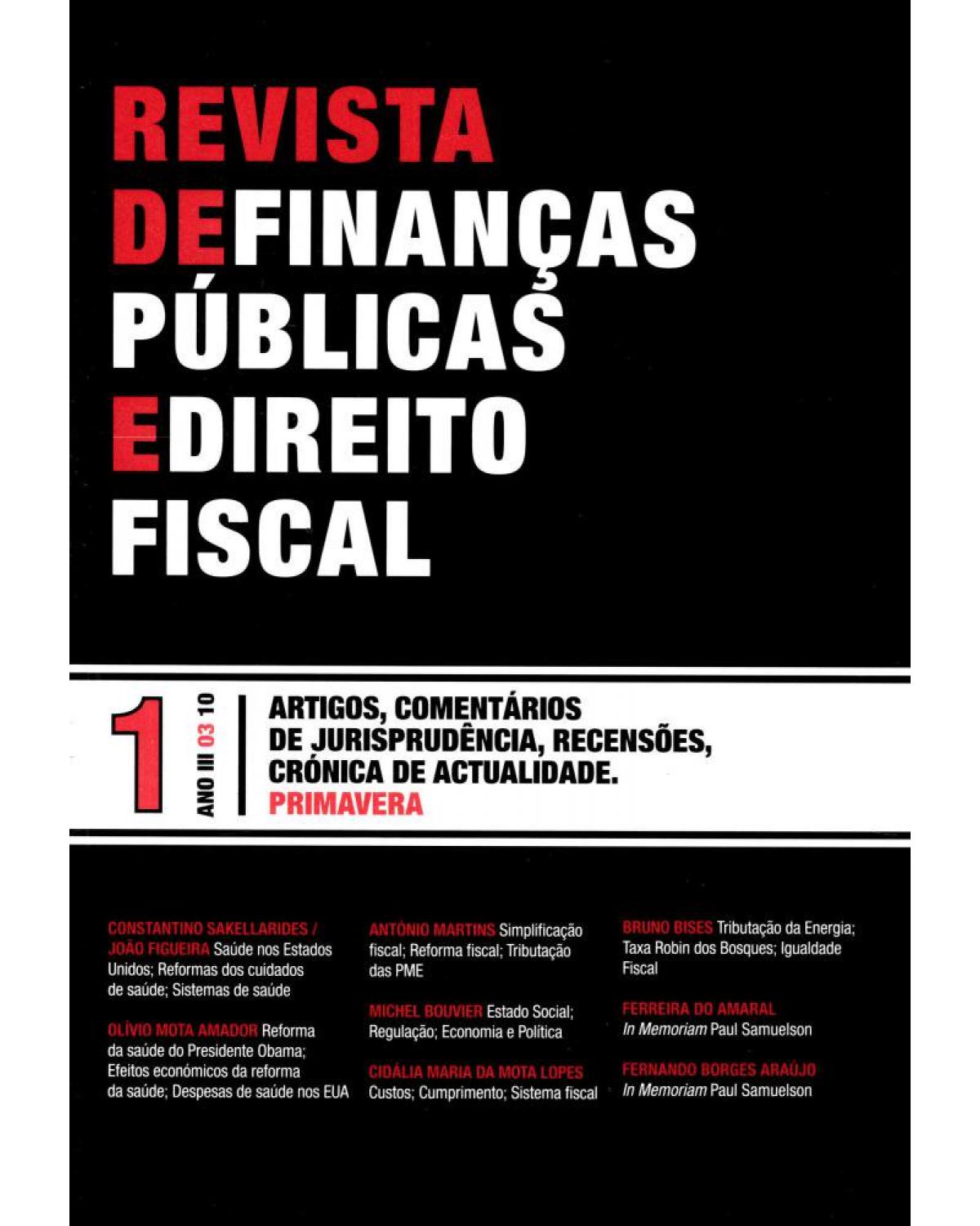 Revista de finanças públicas e direito fiscal - nº 1 - Ano III - 1ª Edição | 2010
