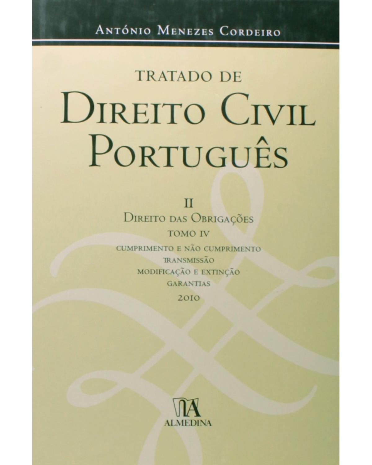 Tratado de direito civil português - direito das obrigações - 1ª Edição | 2010