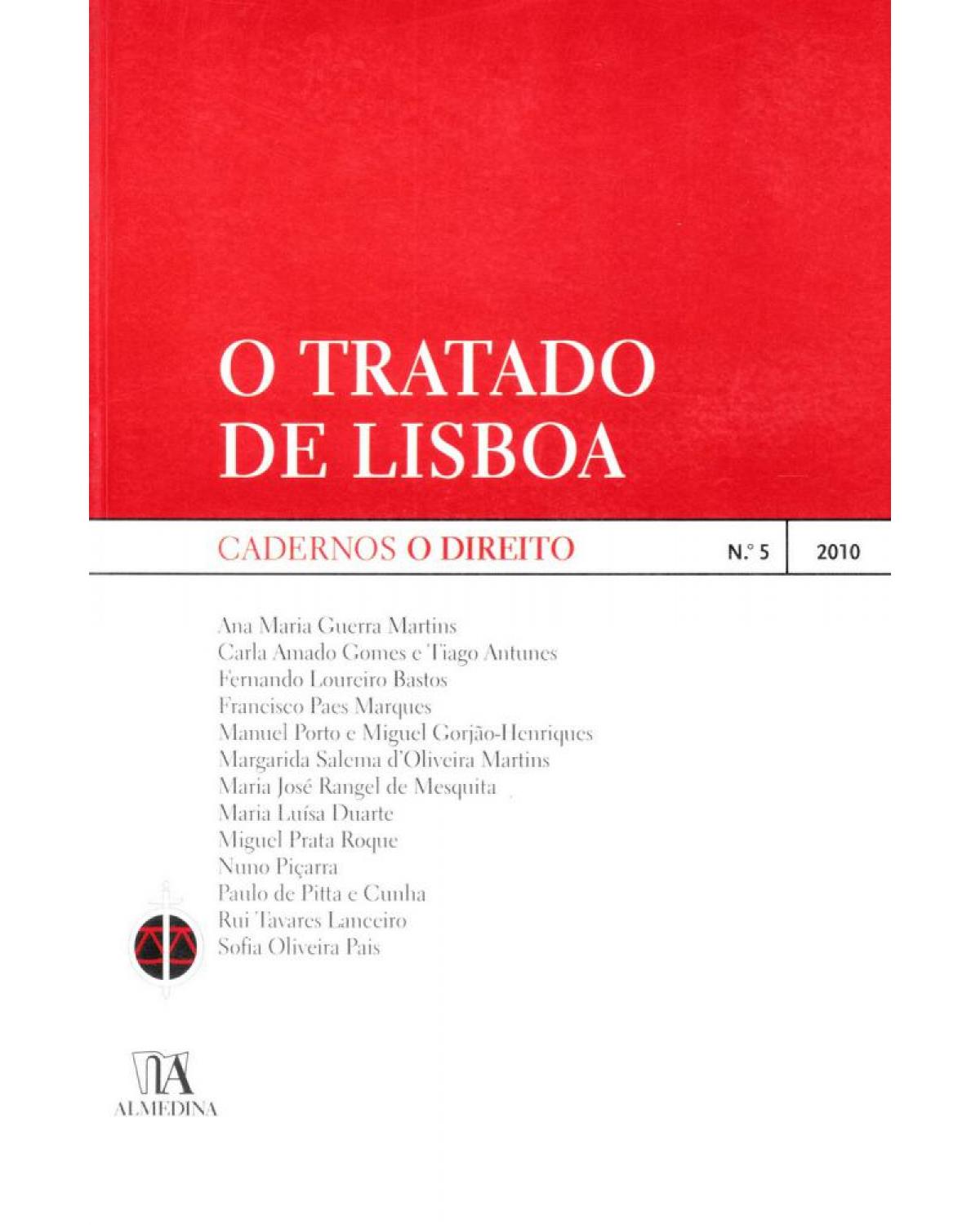 O Tratado de Lisboa - 1ª Edição | 2010