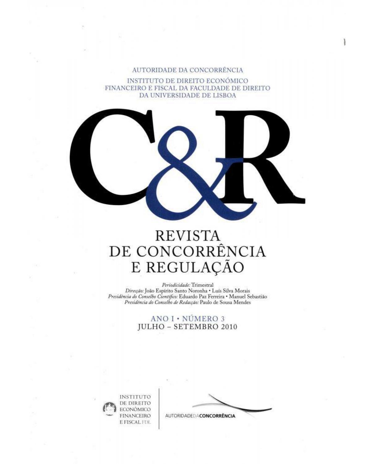 Revista de concorrência e regulação - ano I - Nº 3 - 1ª Edição | 2010
