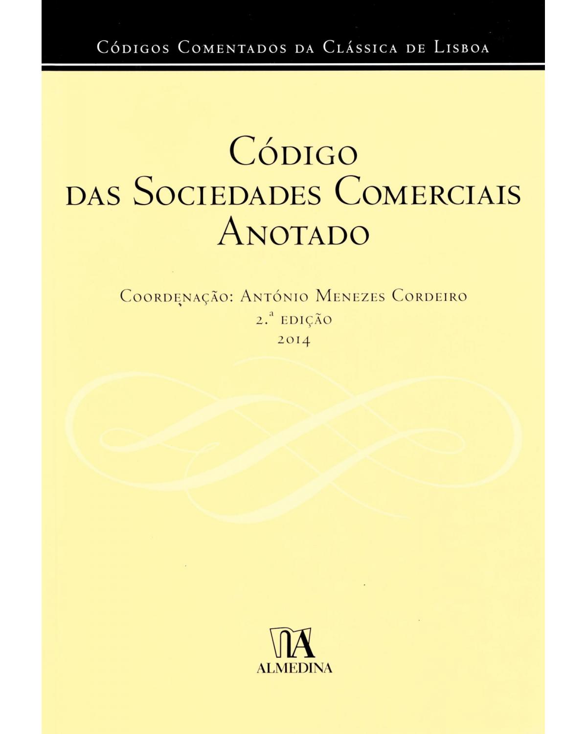 Código das sociedades comerciais anotado - 2ª Edição | 2011