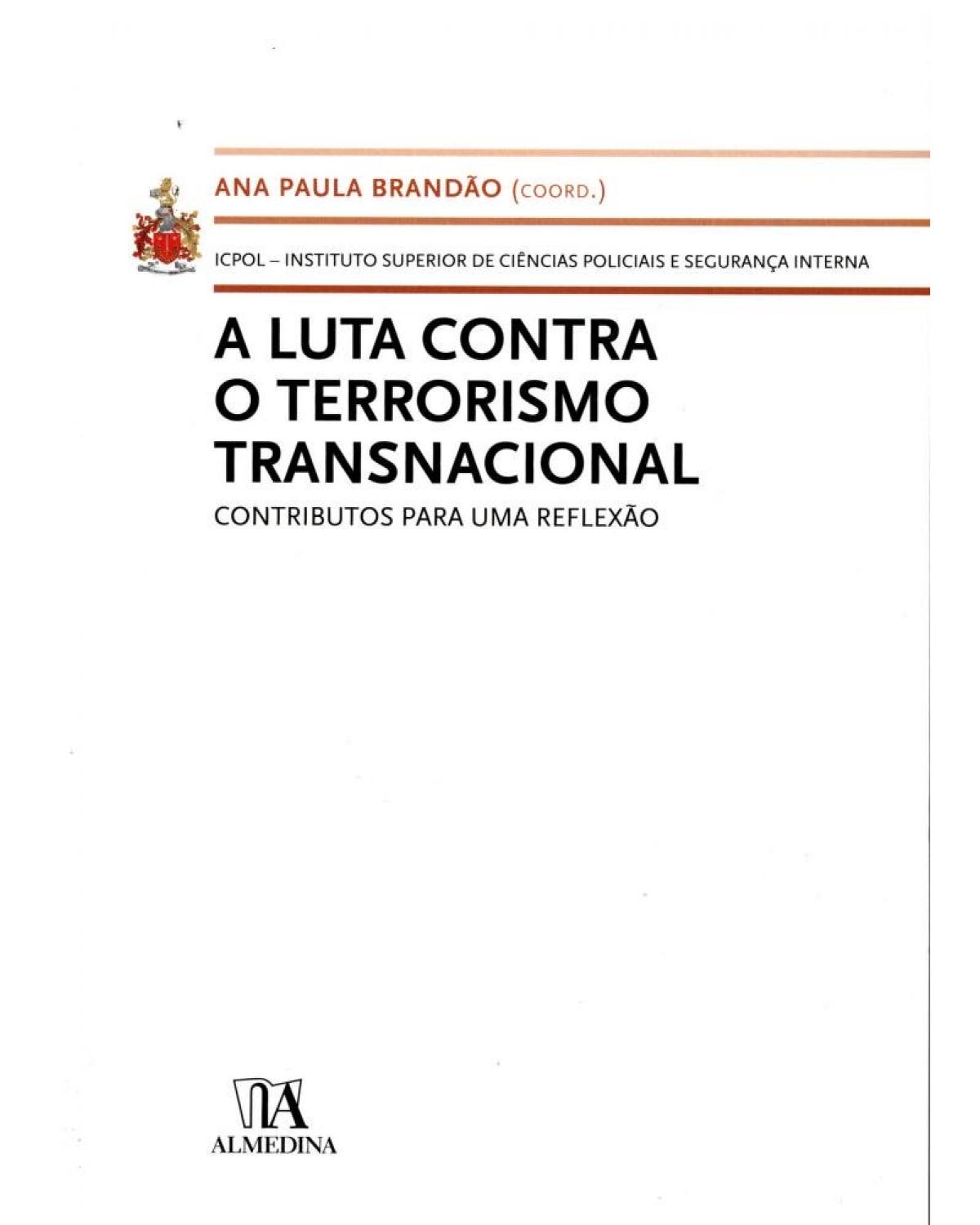 A luta contra o terrorismo transnacional - 1ª Edição | 2011