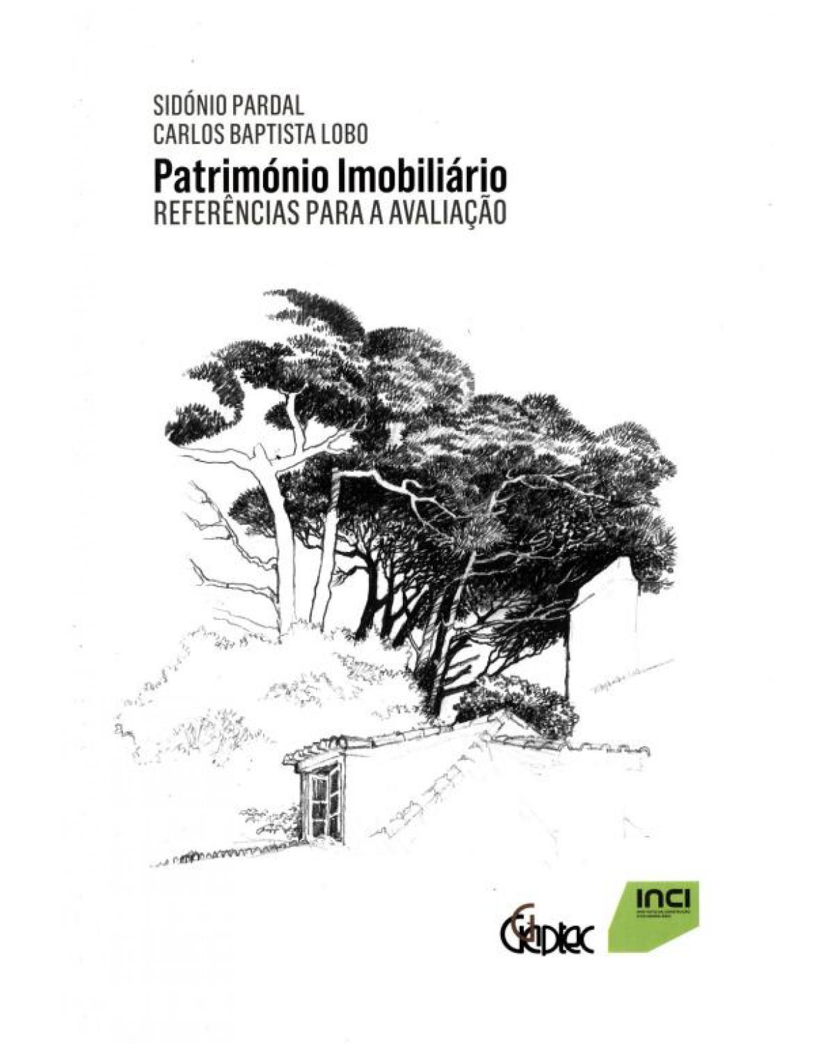 Património imobiliário - referências para a avaliação - 1ª Edição | 2011