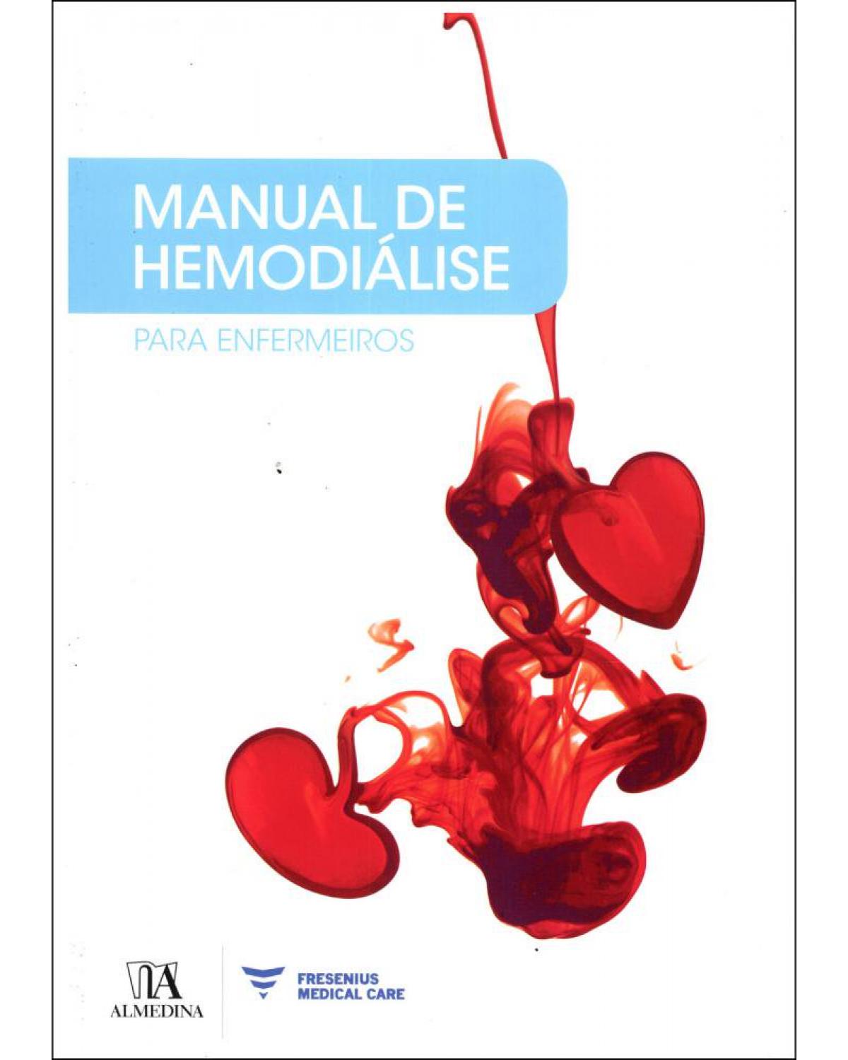 Manual de hemodiálise para enfermeiros - 1ª Edição | 2011
