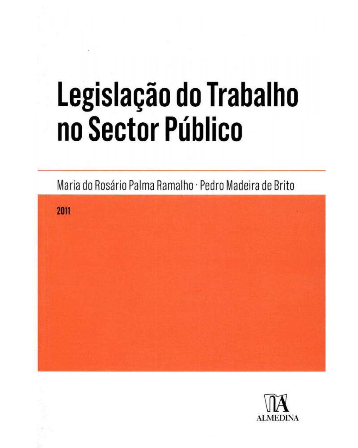 Legislação do trabalho no sector público - 1ª Edição | 2011