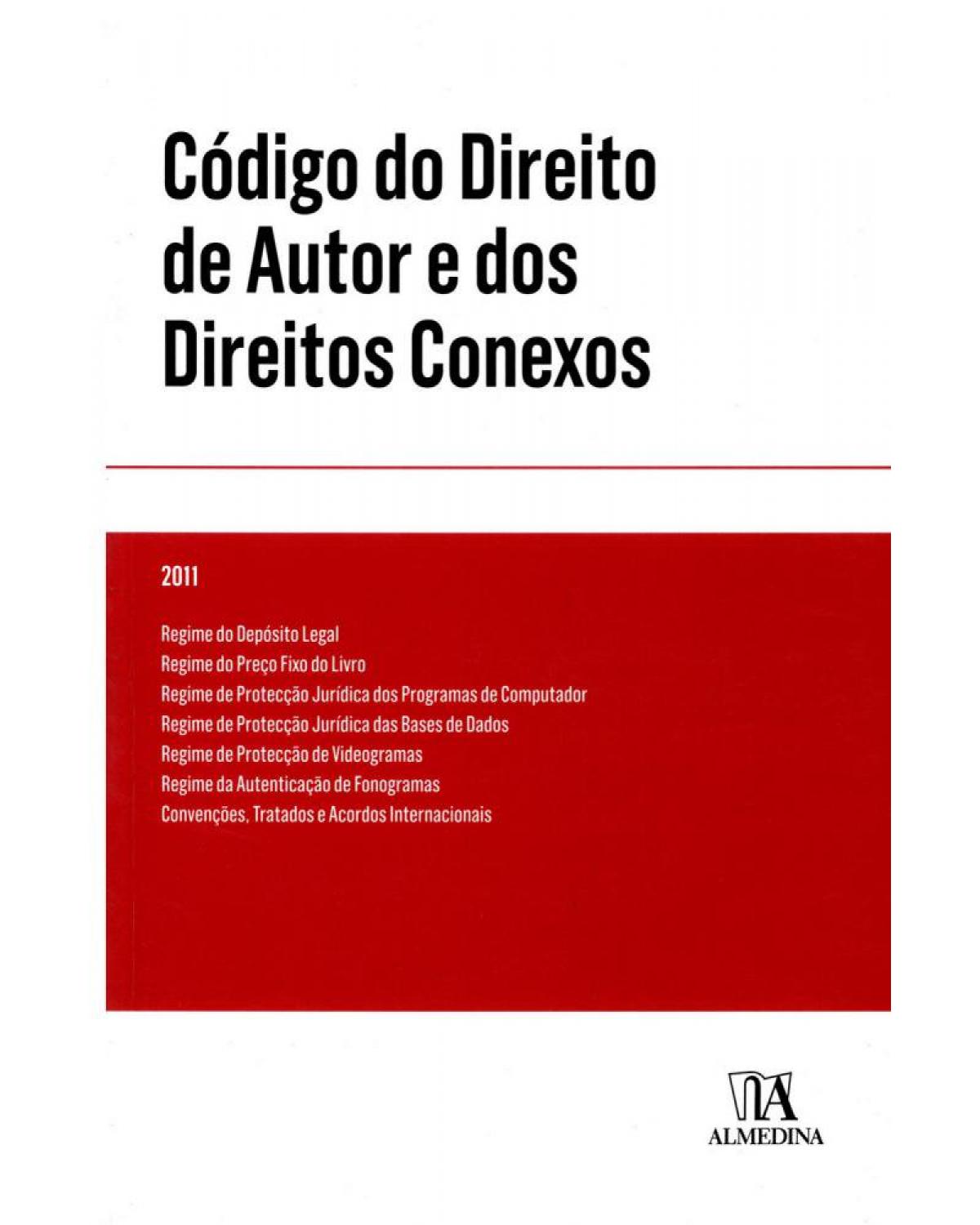 Código do direito de autor e dos direitos conexos - 1ª Edição | 2011