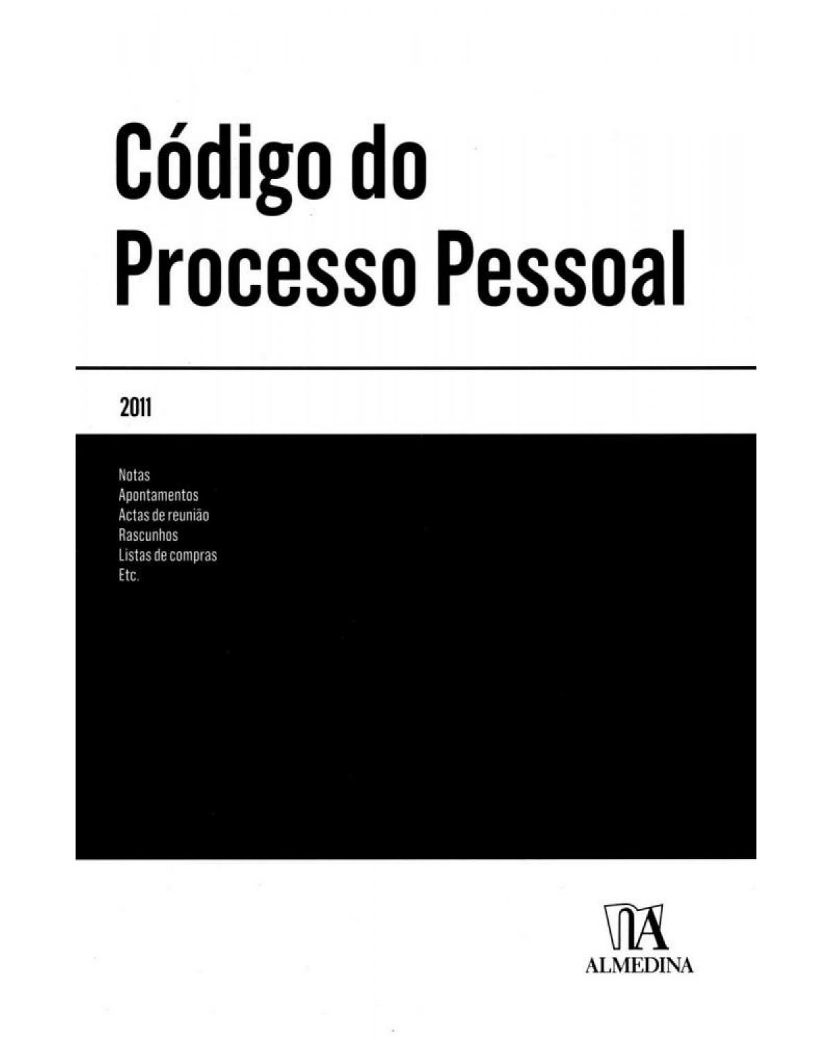 Código de processo pessoal - 1ª Edição | 2011