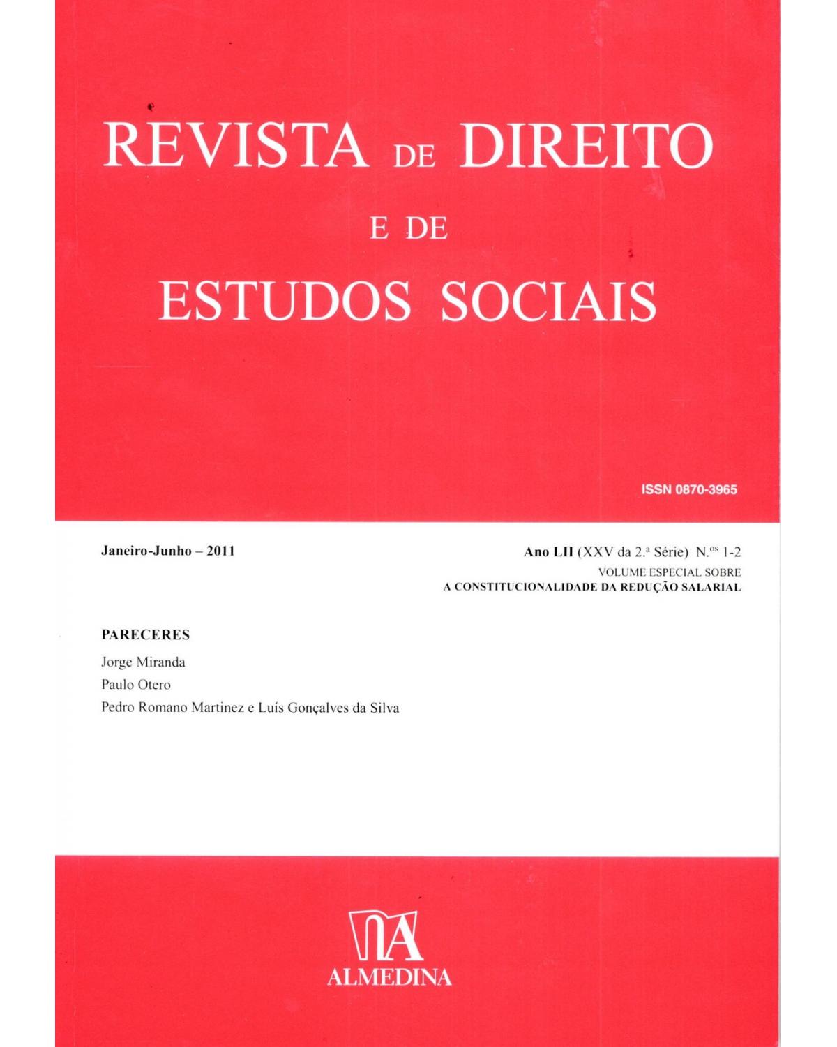 Revista de direito e de estudos sociais, janeiro-junho 2011 - Ano LII (XXV da 2.ª série) Nºs 1-2 - 1ª Edição | 2011