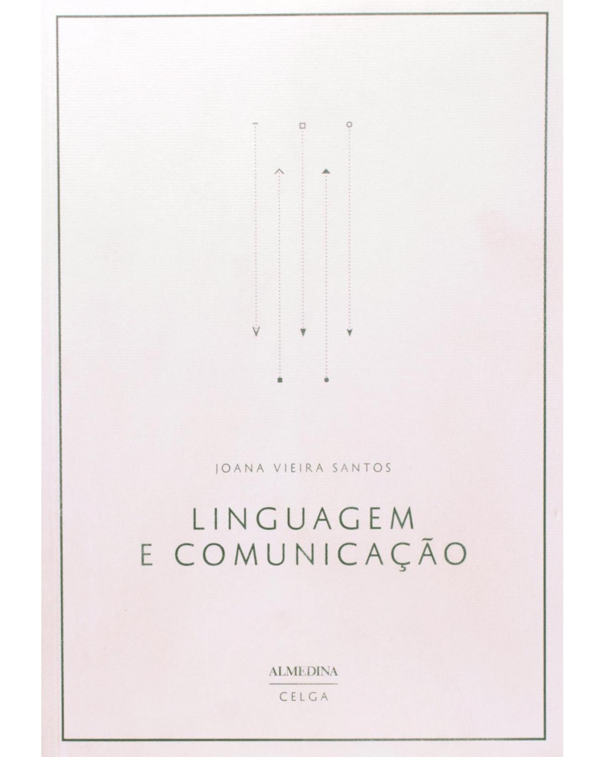 Linguagem e comunicação - 1ª Edição | 2011