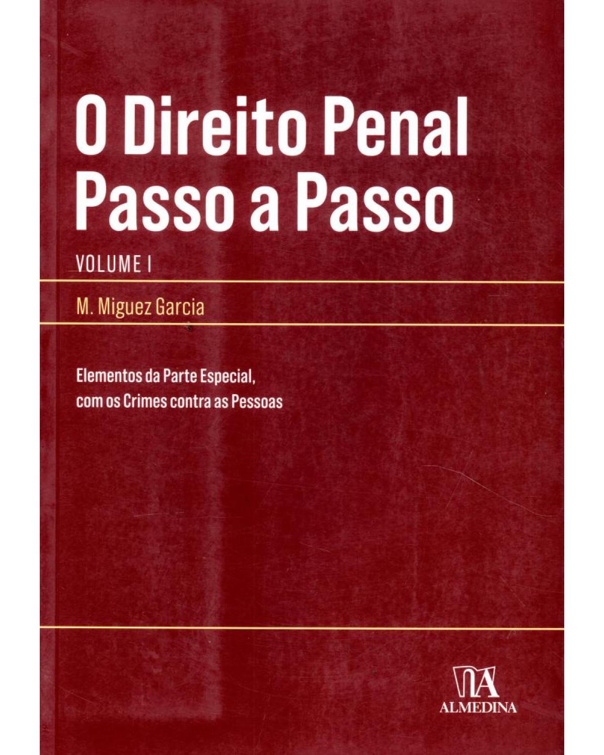 O direito penal passo a passo - Volume 1:  - 1ª Edição | 2011