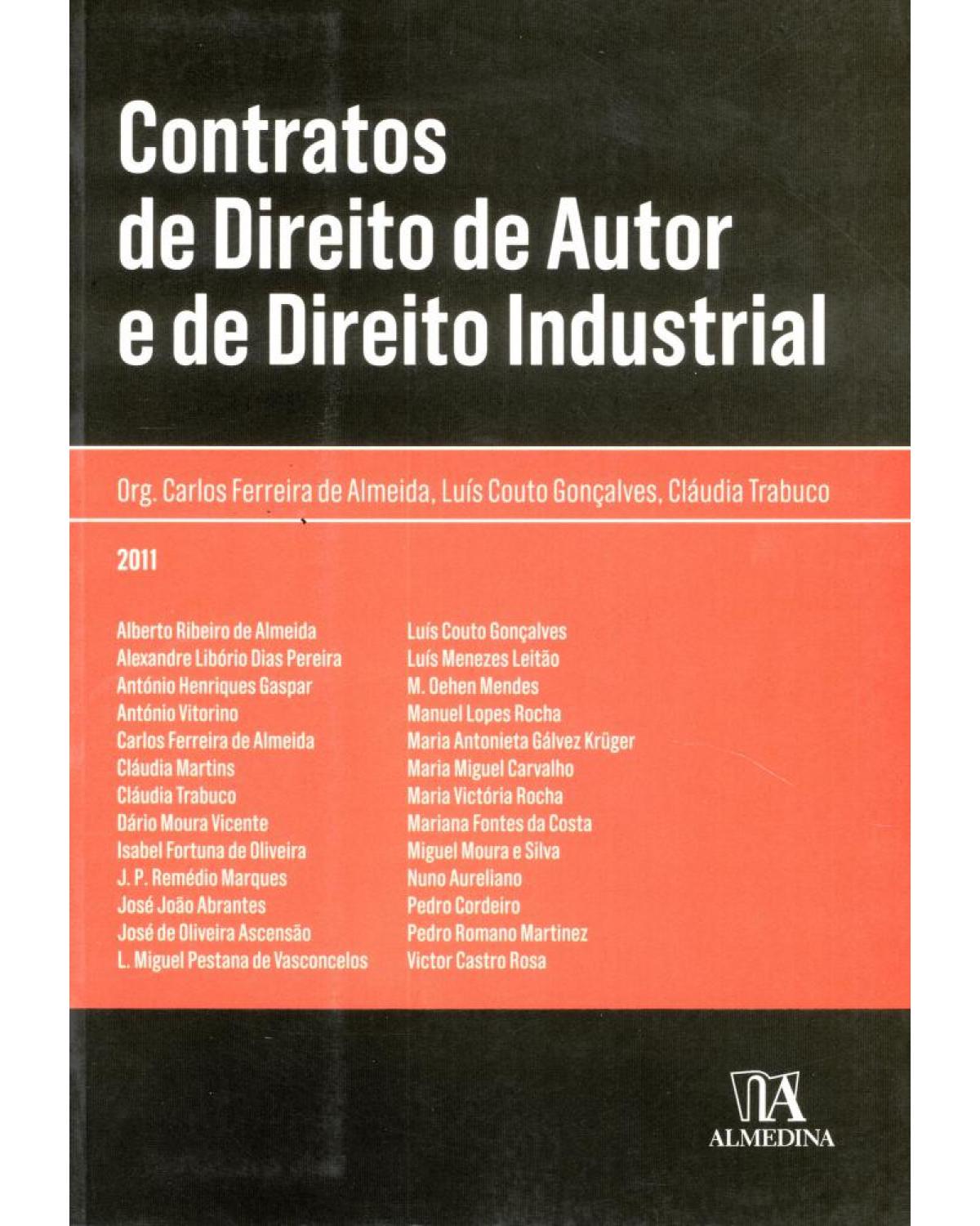 Contratos de direito de autor e de direito industrial - 1ª Edição | 2011