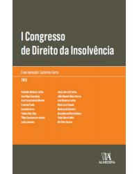 I Congresso de direito da insolvência - 1ª Edição | 2013