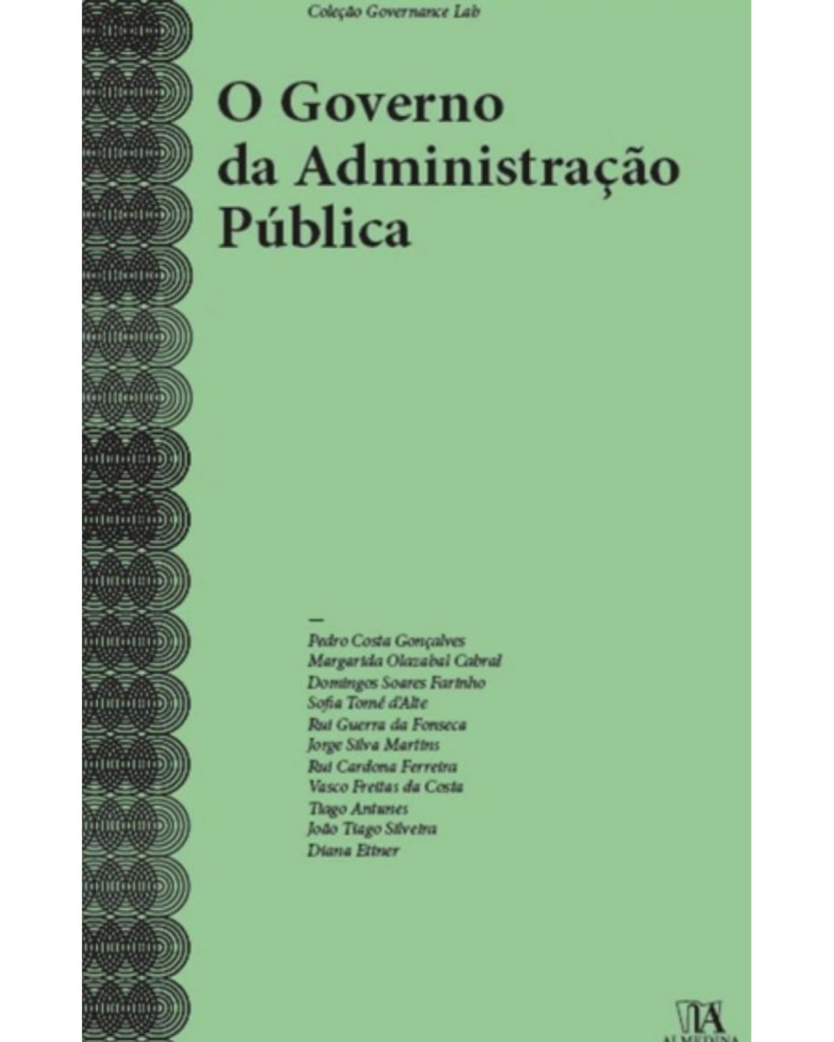 O governo da administração pública - 1ª Edição | 2013
