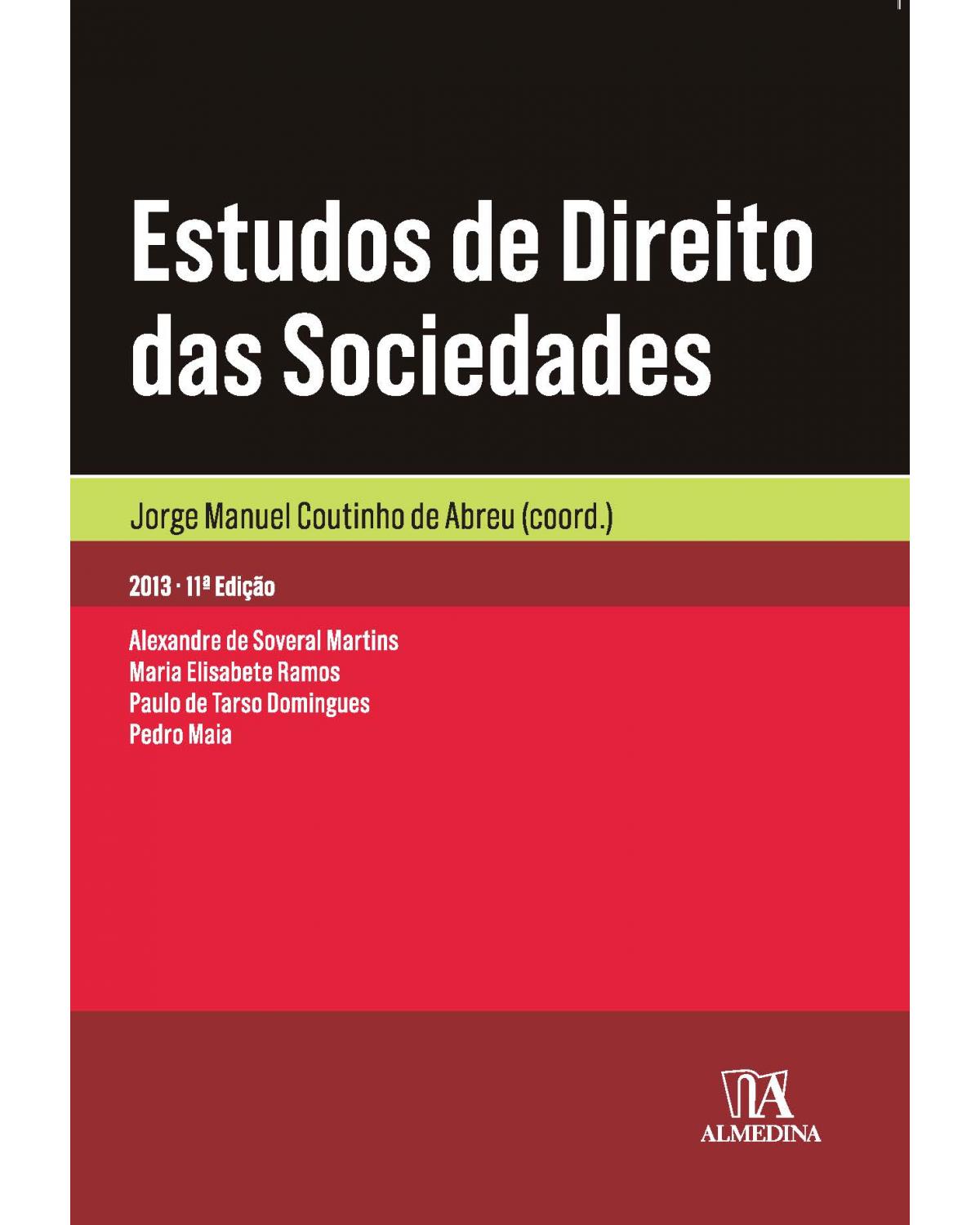 Estudos de direito das sociedades - 11ª Edição | 2013