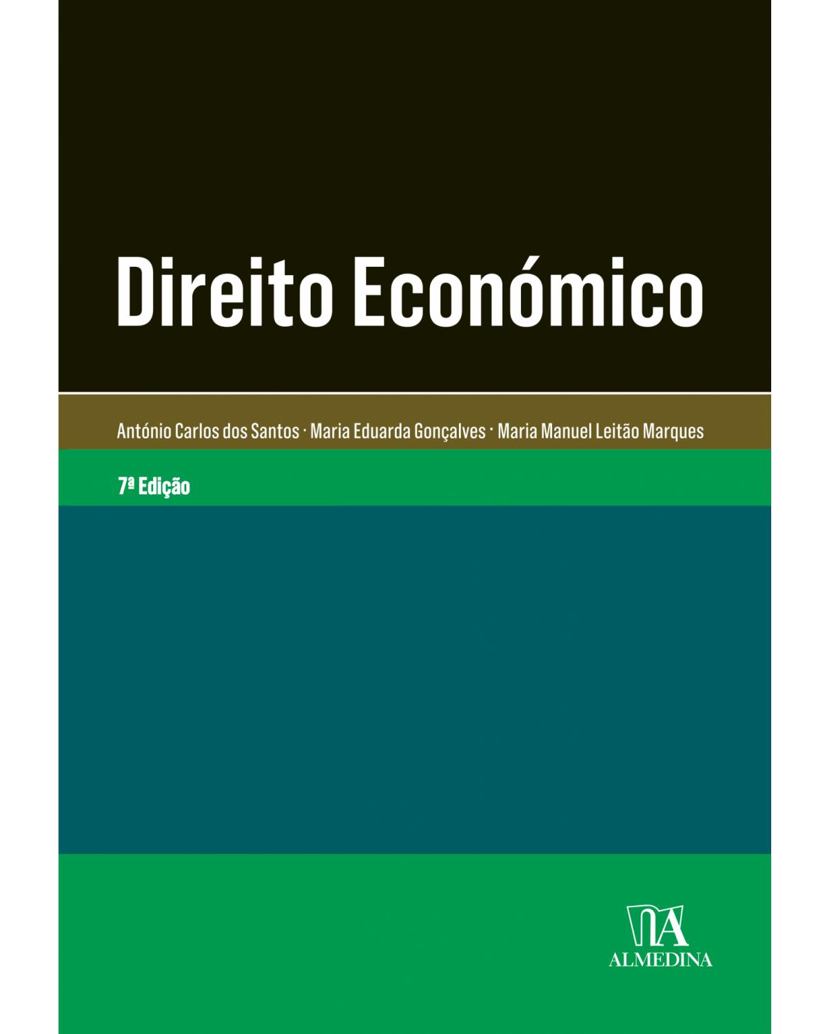 Direito econômico - 7ª Edição | 2016