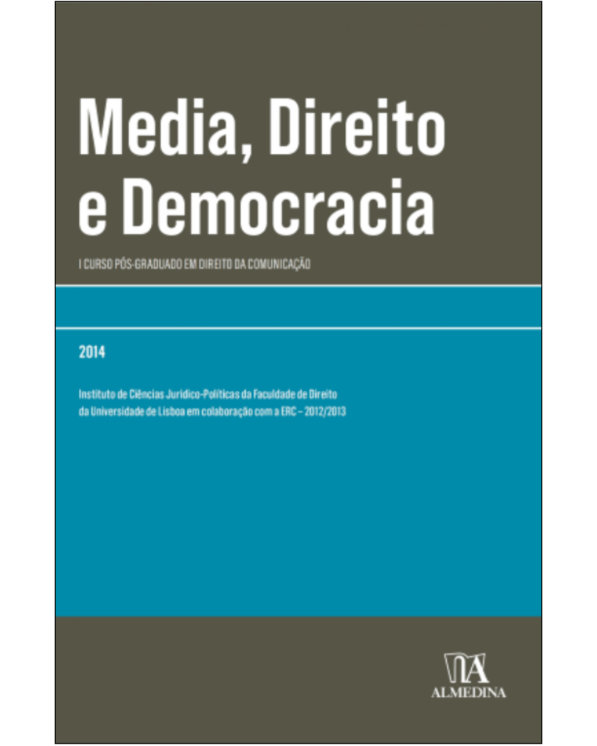 Media, direito e democracia - 1ª Edição | 2014