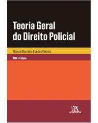 Teoria geral do direito policial - 4ª Edição | 2014