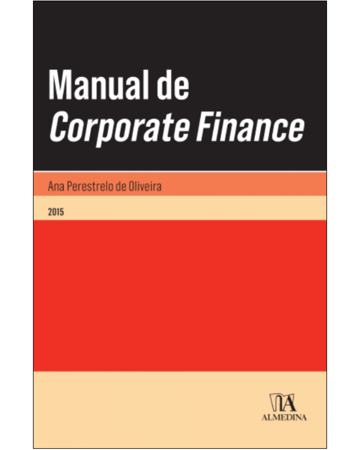 Manual de corporate finance - 1ª Edição | 2015
