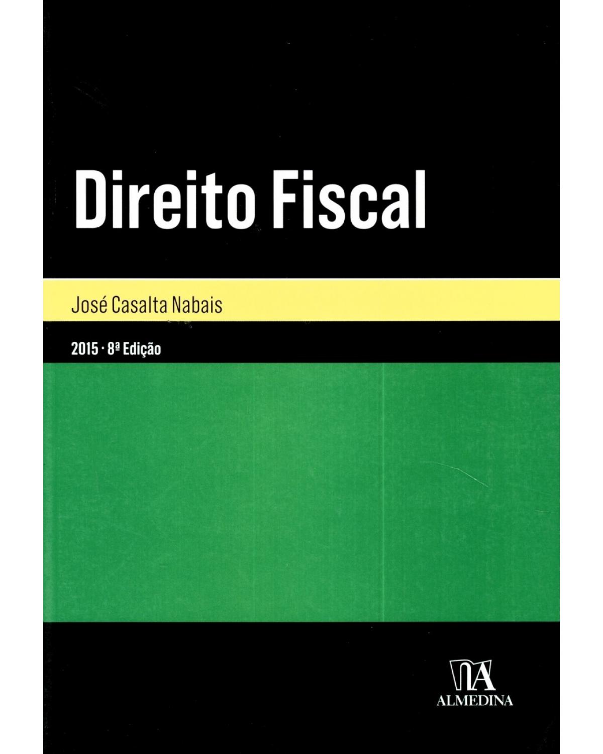 Direito fiscal - 8ª Edição | 2015
