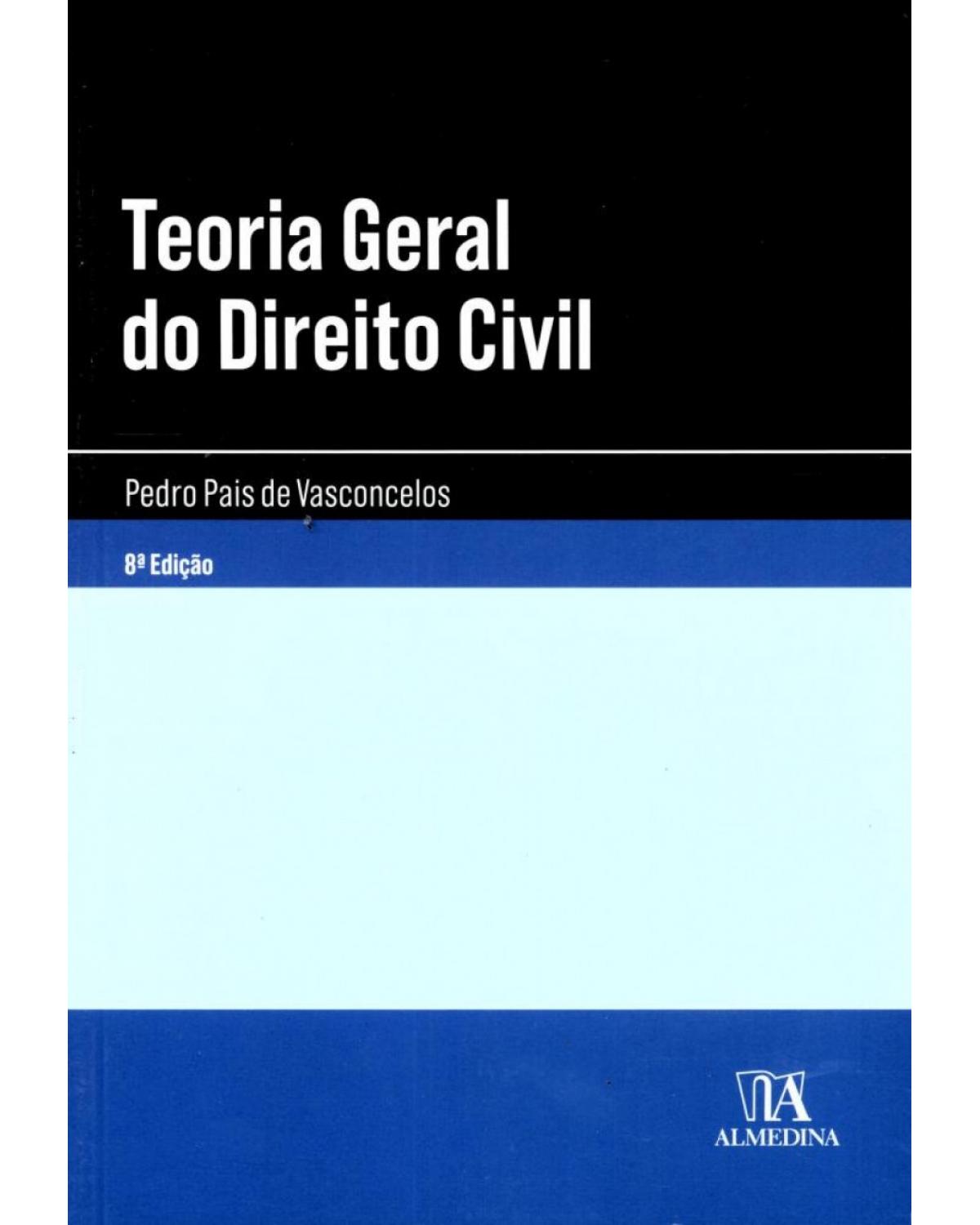 Teoria geral do direito civil - 8ª Edição | 2015