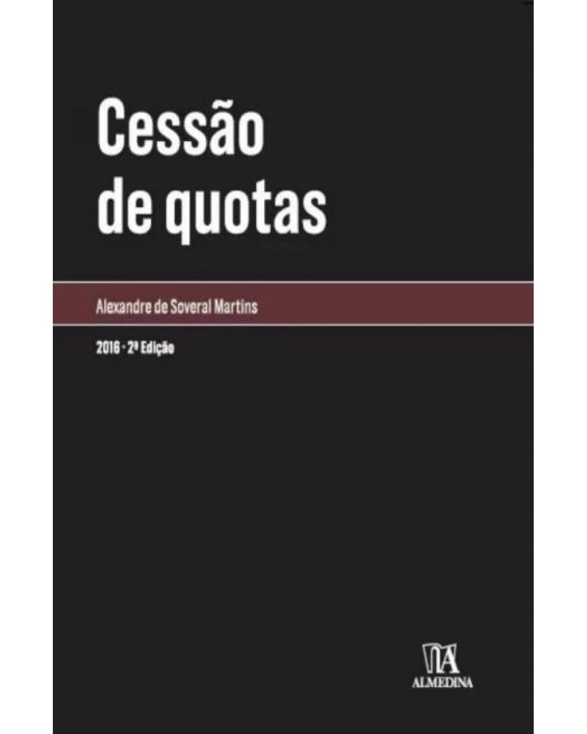 Cessão de quotas - 2ª Edição | 2016