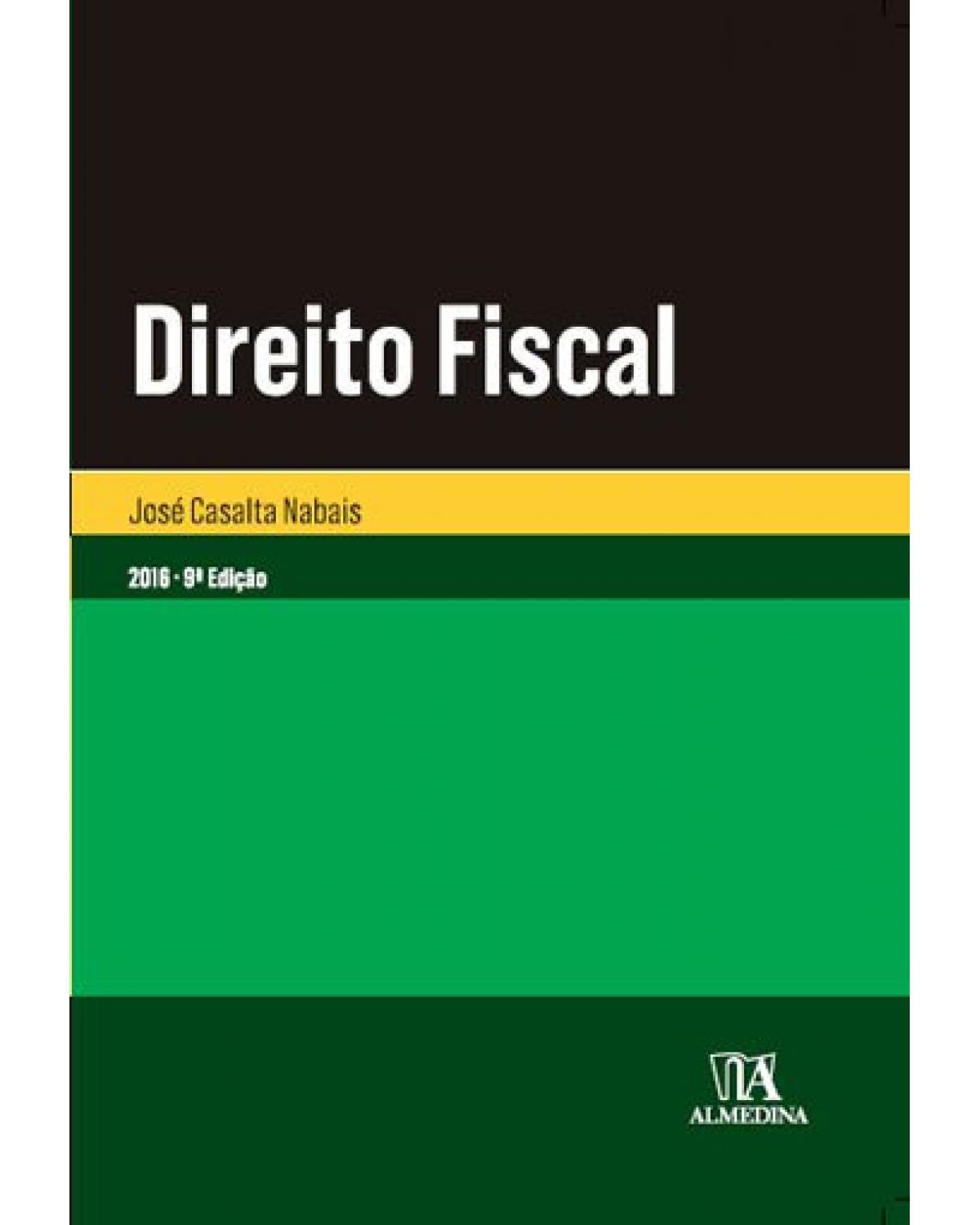 Direito fiscal - 9ª Edição | 2016