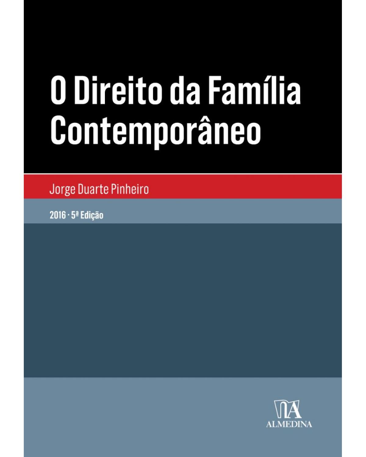 O direito da família contemporâneo - 5ª Edição | 2016