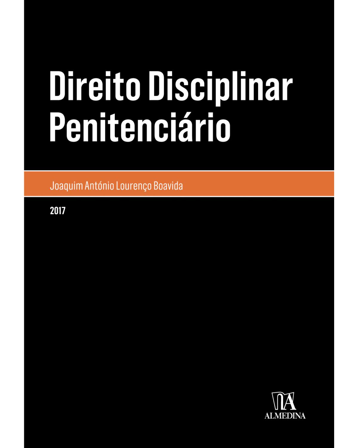 Direito disciplinar penitenciário - 1ª Edição | 2018
