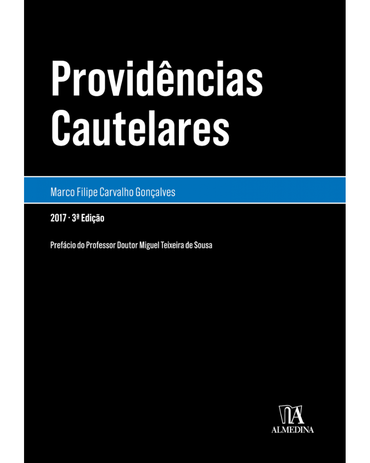 Providências cautelares - 3ª Edição | 2017