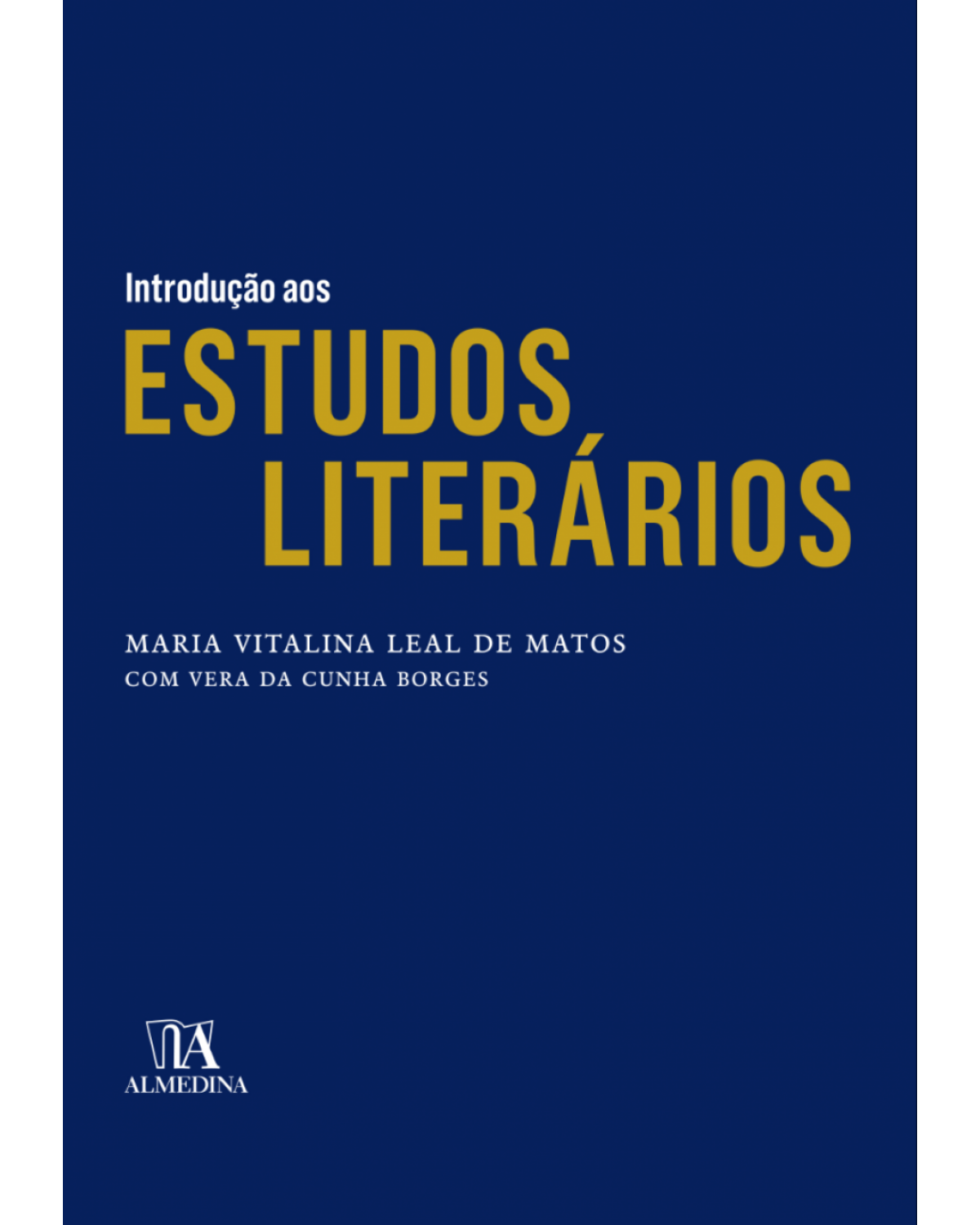 Introdução aos estudos literários - 1ª Edição | 2017