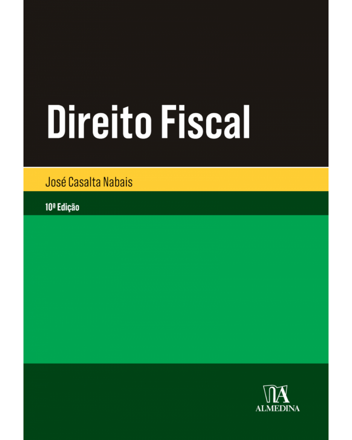 Direito fiscal - 10ª Edição | 2017