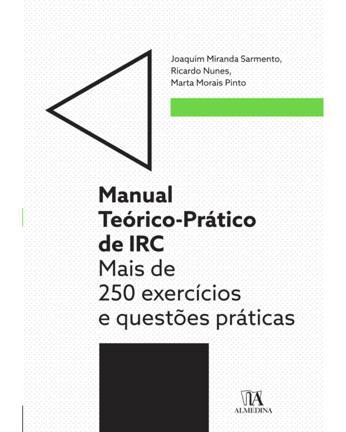 Manual teórico-prático de IRC - mais de 250 exercícios e questões práticas - 1ª Edição | 2018