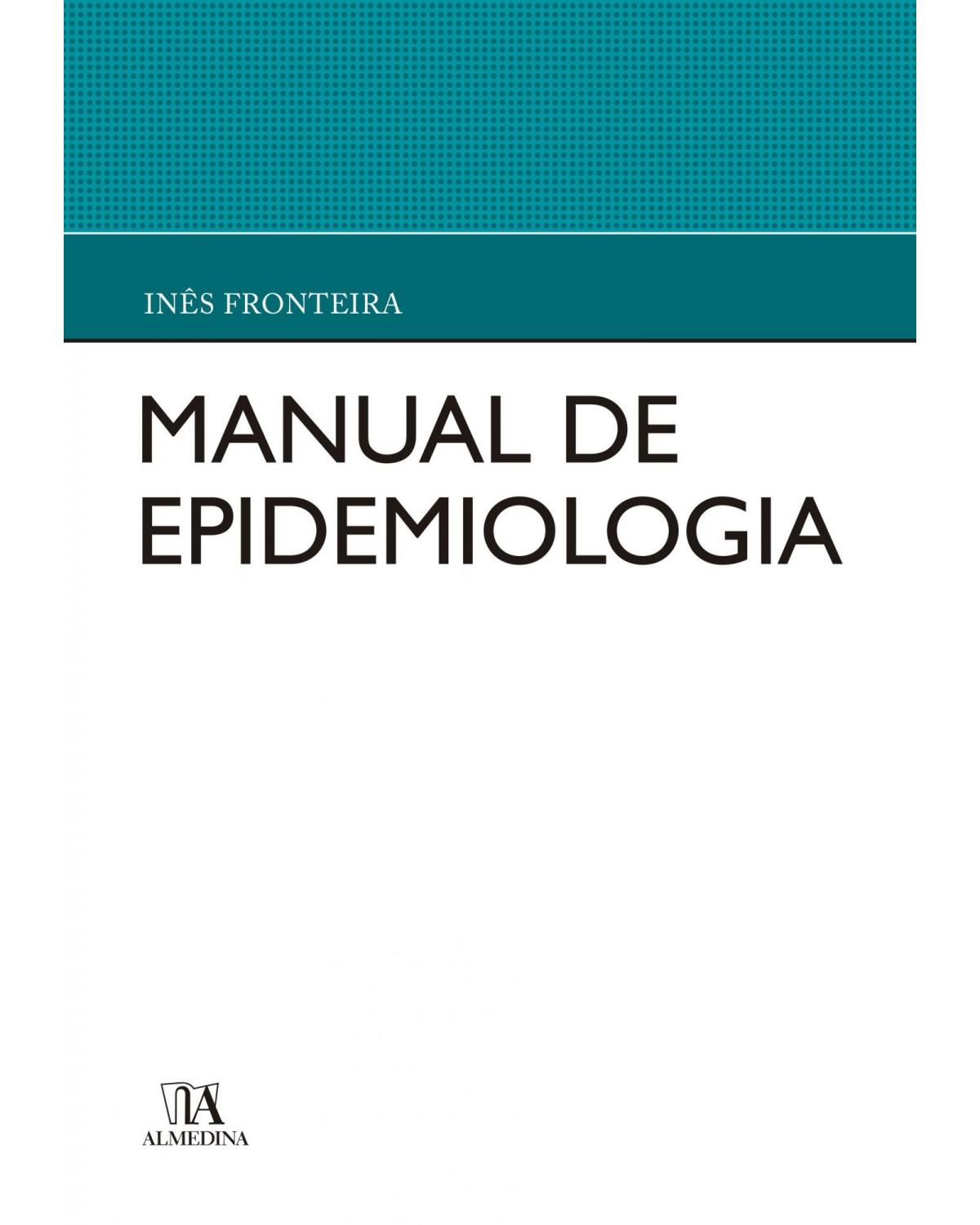 Manual de epidemiologia - 1ª Edição | 2018