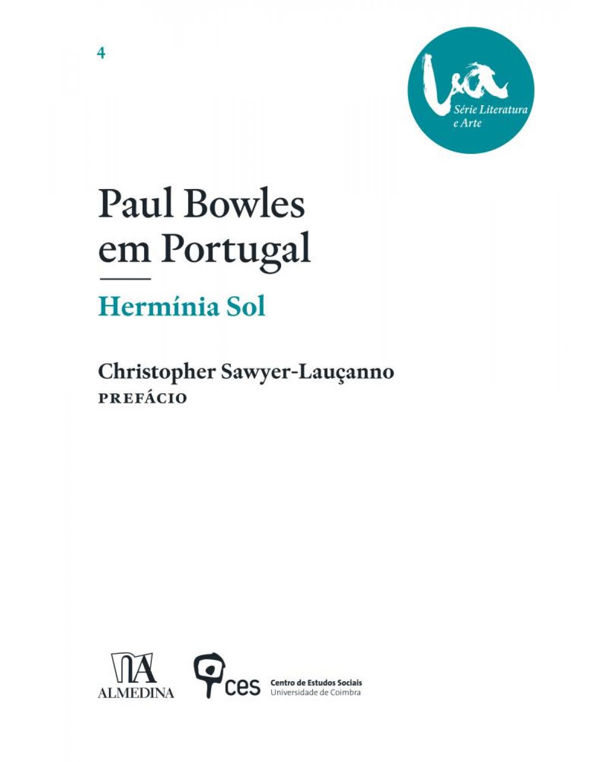 Paul Bowles em Portugal - 1ª Edição | 2019