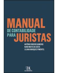 Manual de contabilidade para juristas - 1ª Edição | 2019