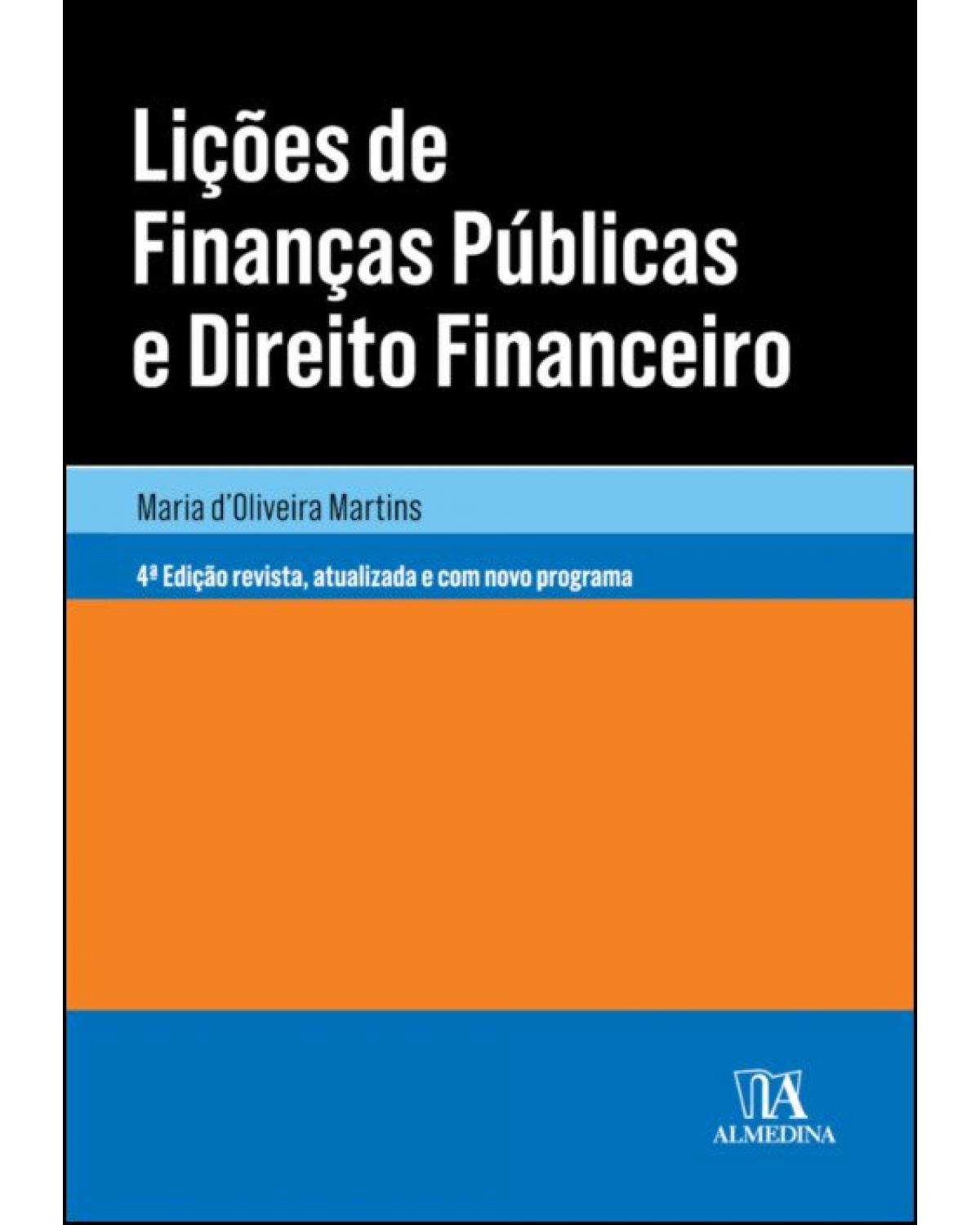 Lições de finanças públicas e direito financeiro - 4ª Edição | 2019