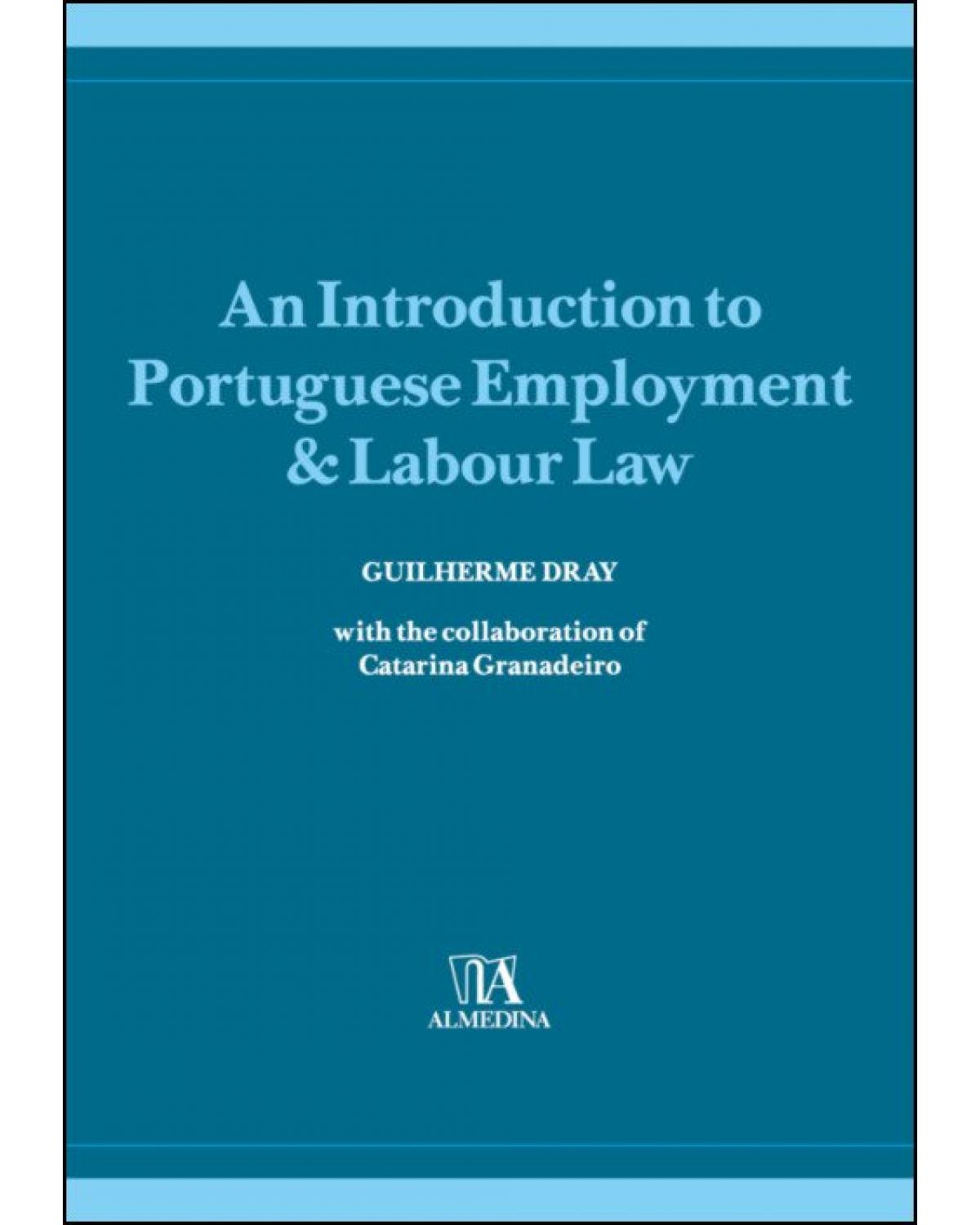 An introduction to portuguese employment & labour law - 1ª Edição | 2019