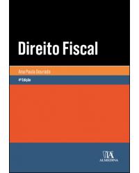 Direito fiscal - 4ª Edição | 2019