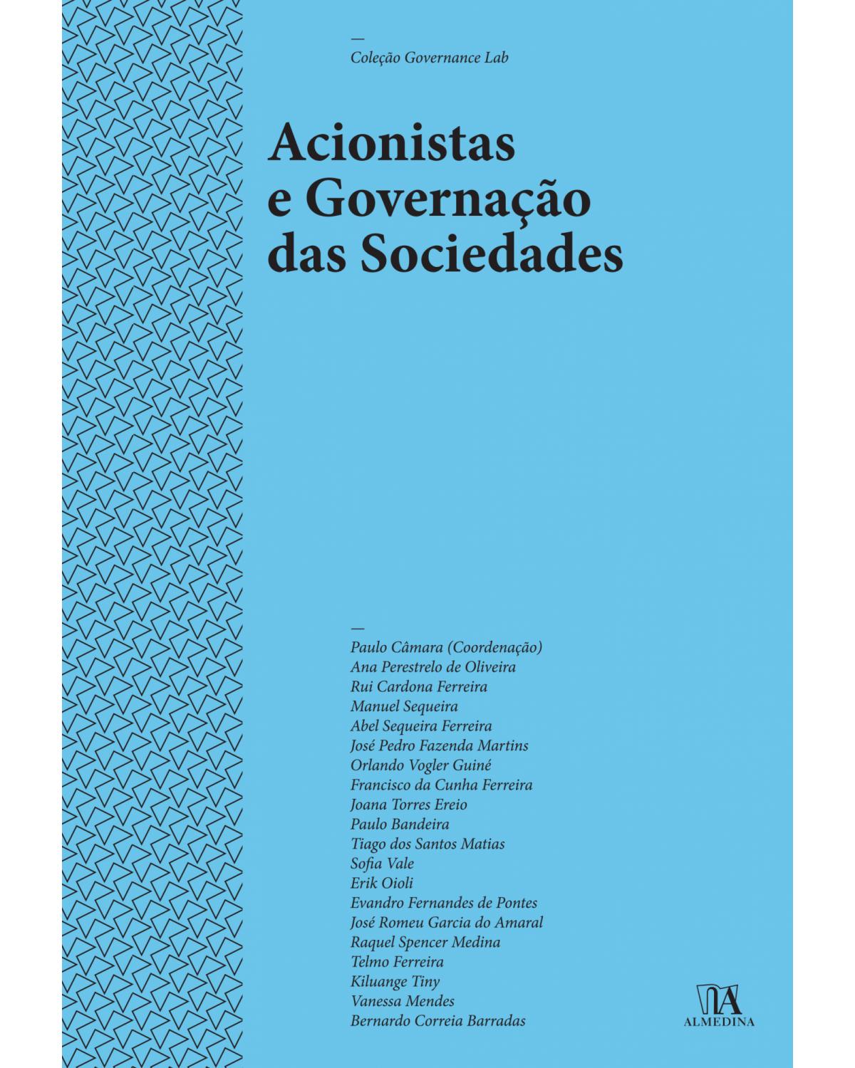 Acionistas e governação das sociedades - 1ª Edição | 2019