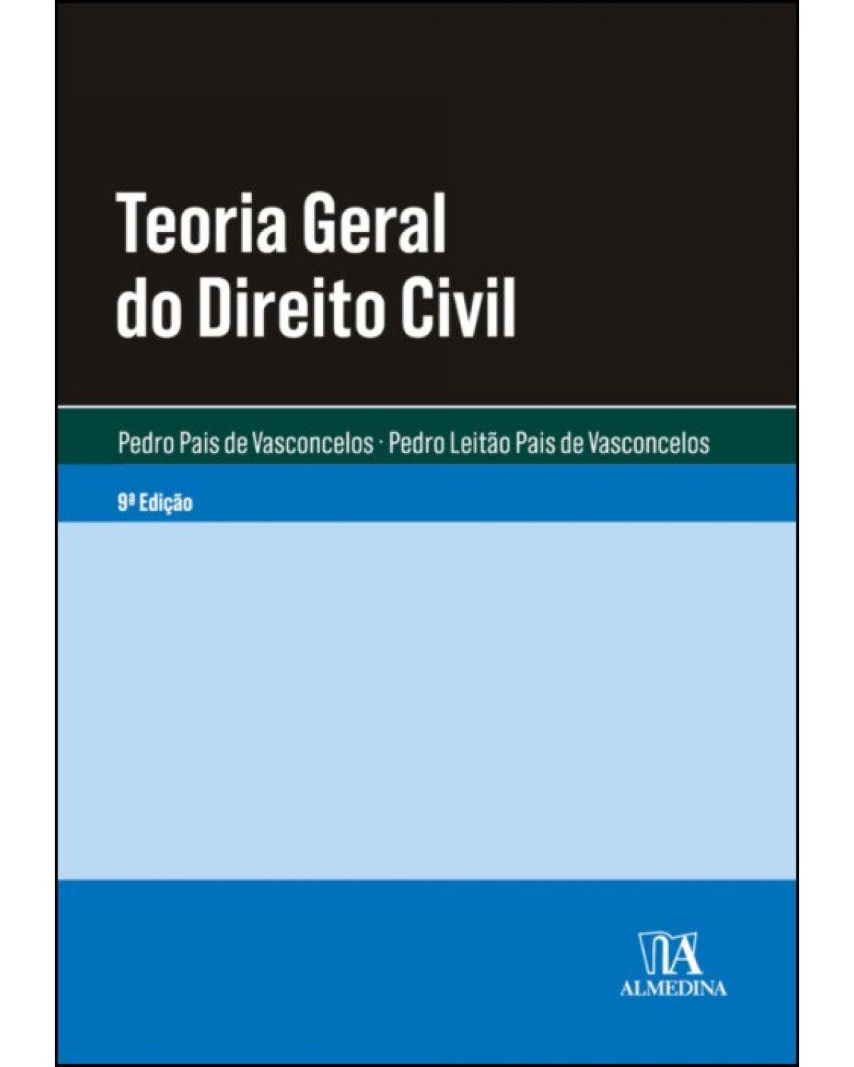 Teoria geral do direito civil - 9ª Edição | 2019