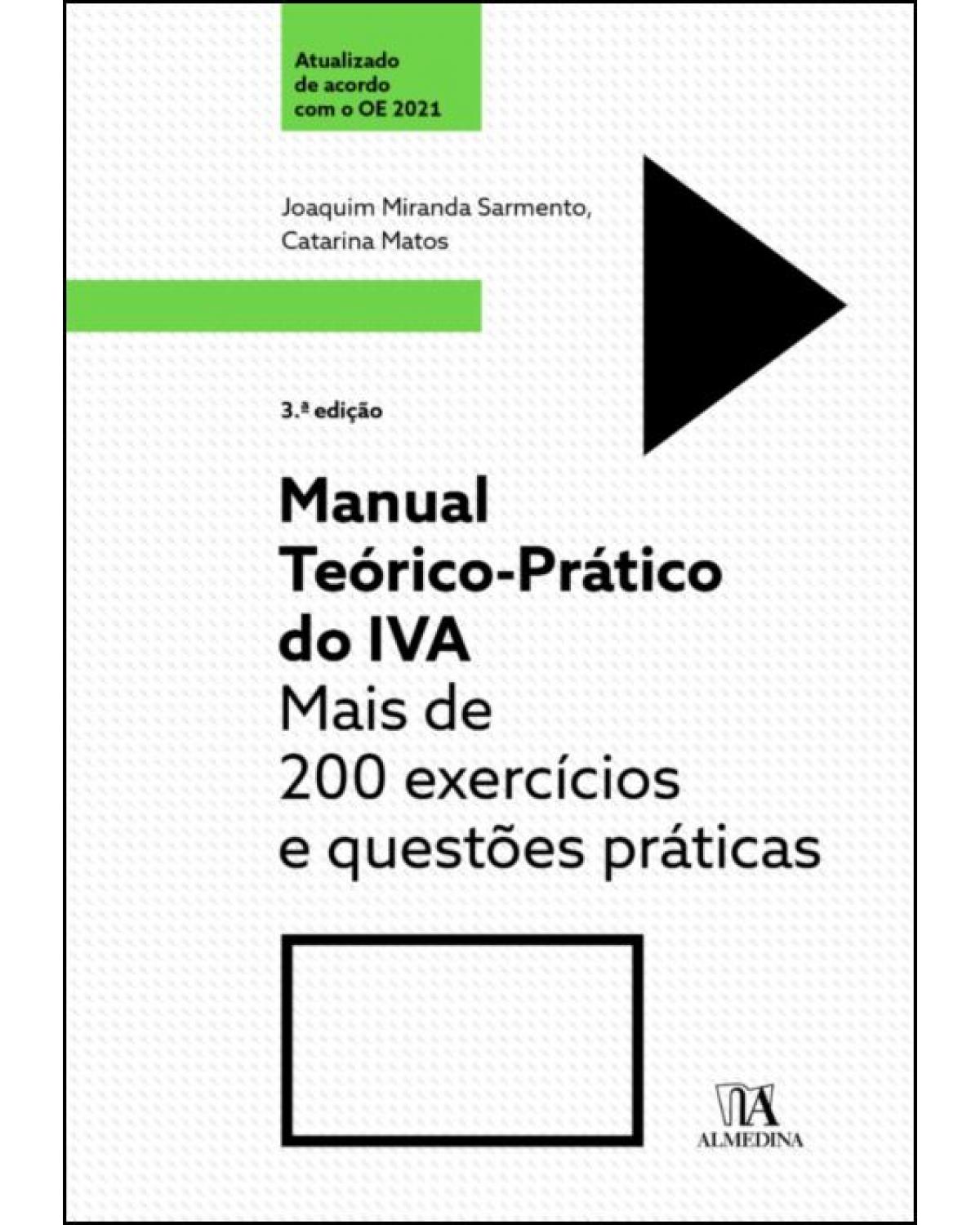 Manual teórico-prático do IVA - 3ª Edição | 2021