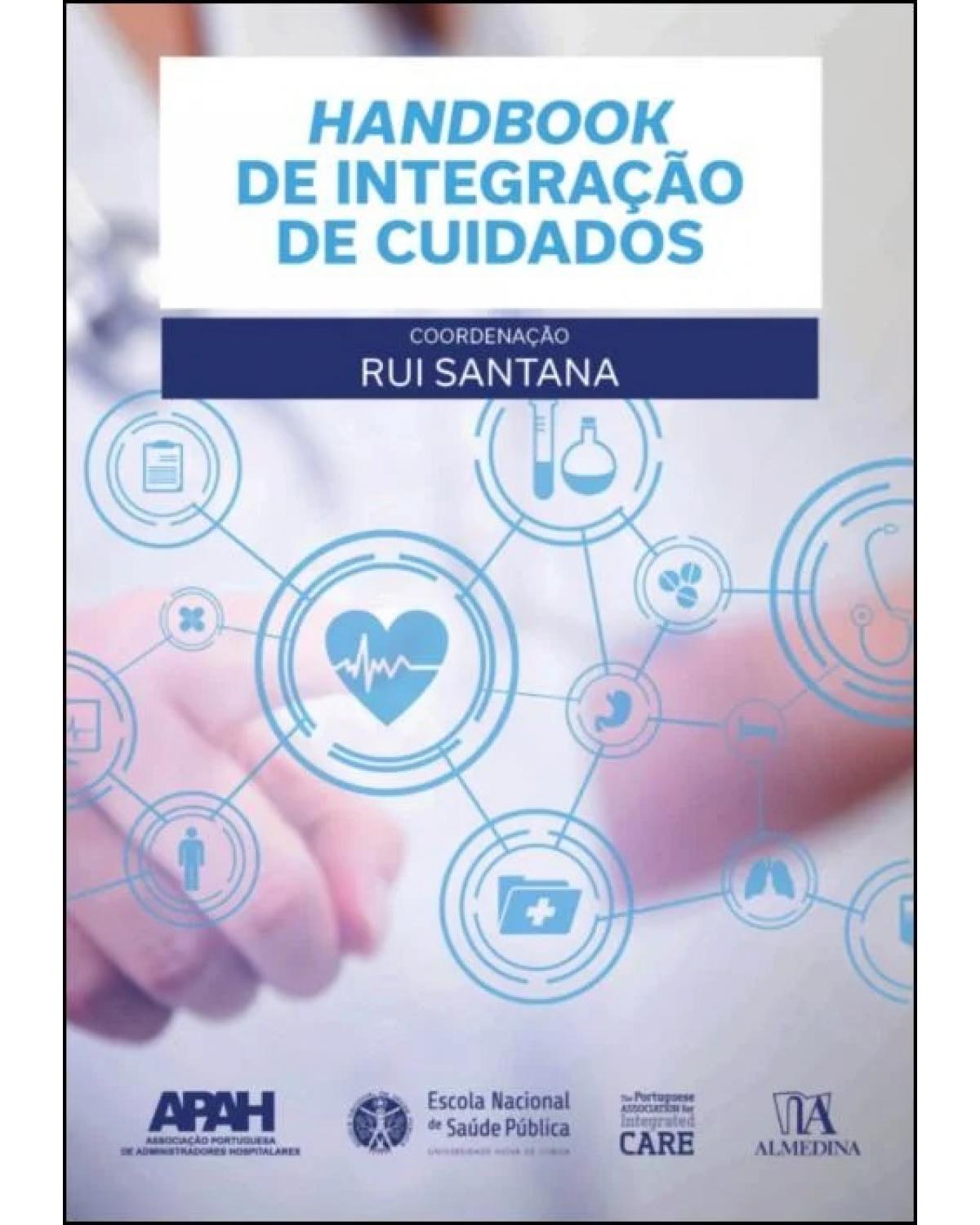 Handbook de integração de cuidados de saúde - 1ª Edição | 2021