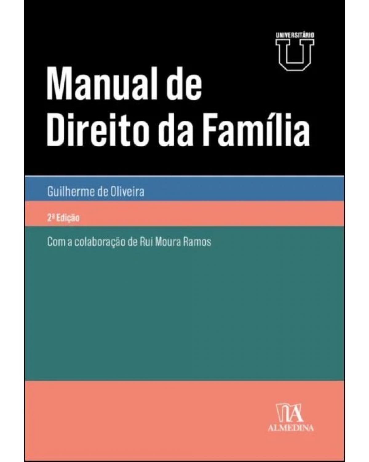 Manual de direito da família - 2ª Edição | 2021