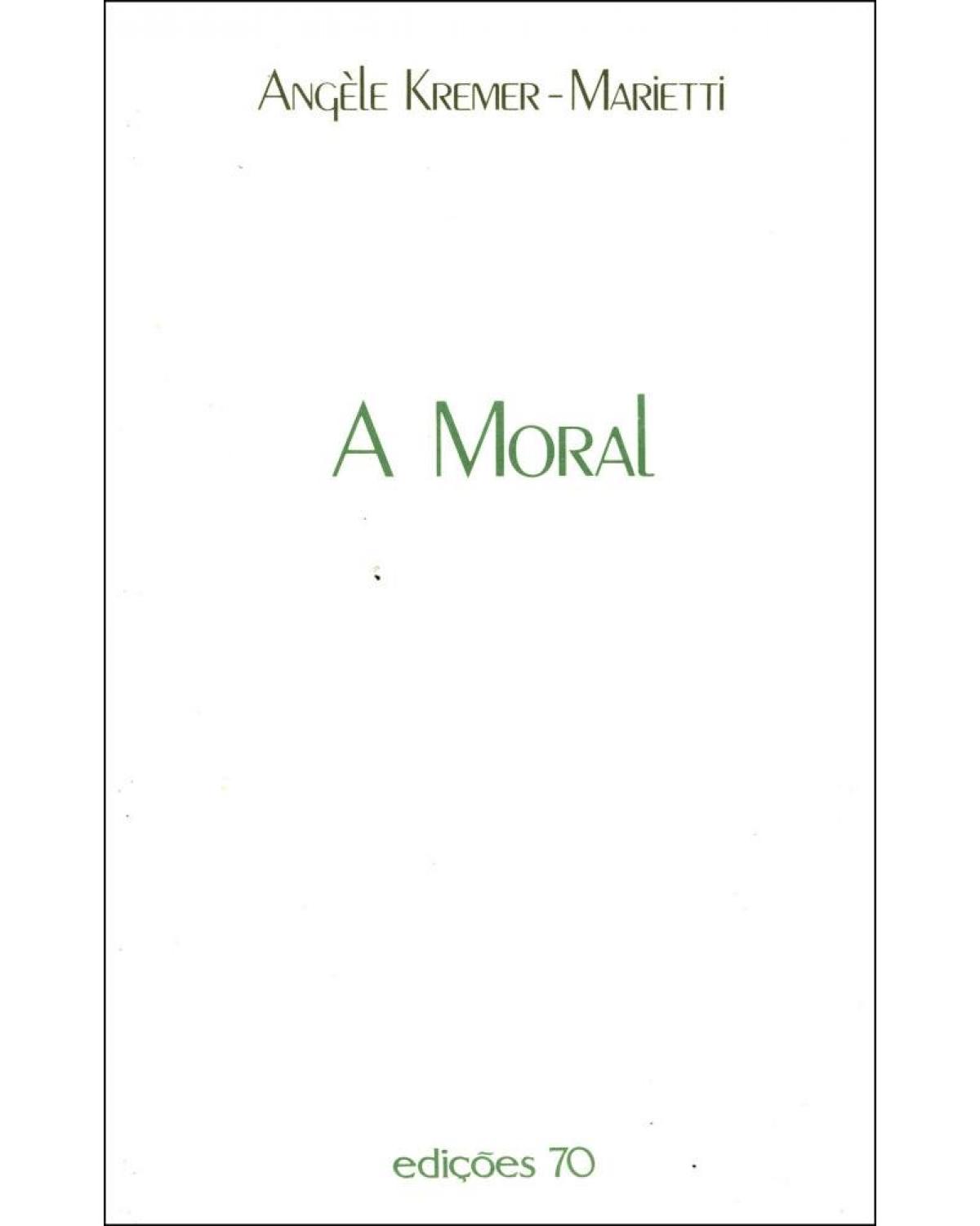 A moral - 1ª Edição | 1990