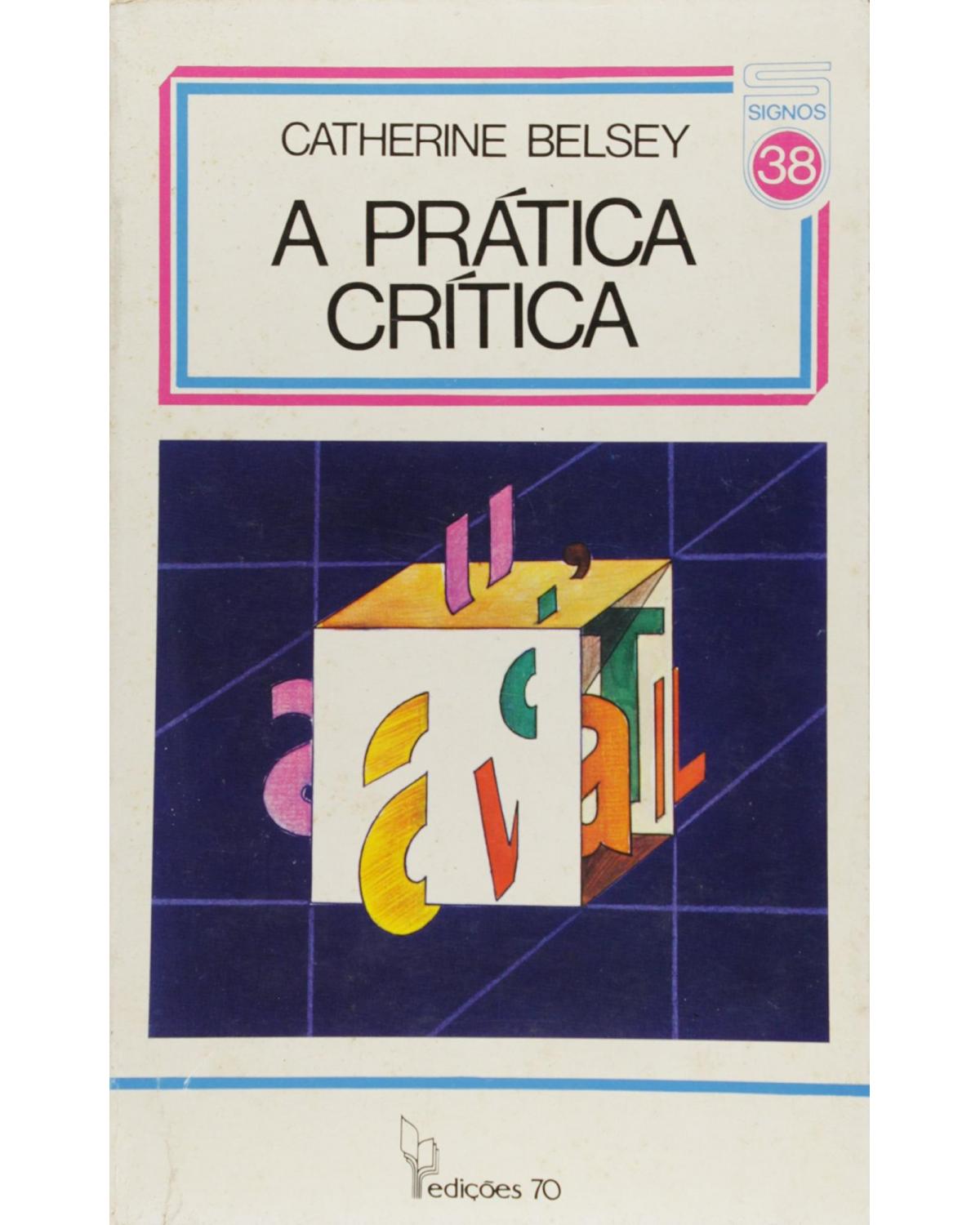 A prática crítica - 1ª Edição | 1982