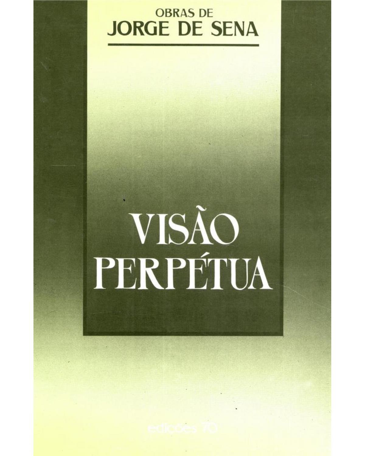 Visão perpétua - 1ª Edição | 1989