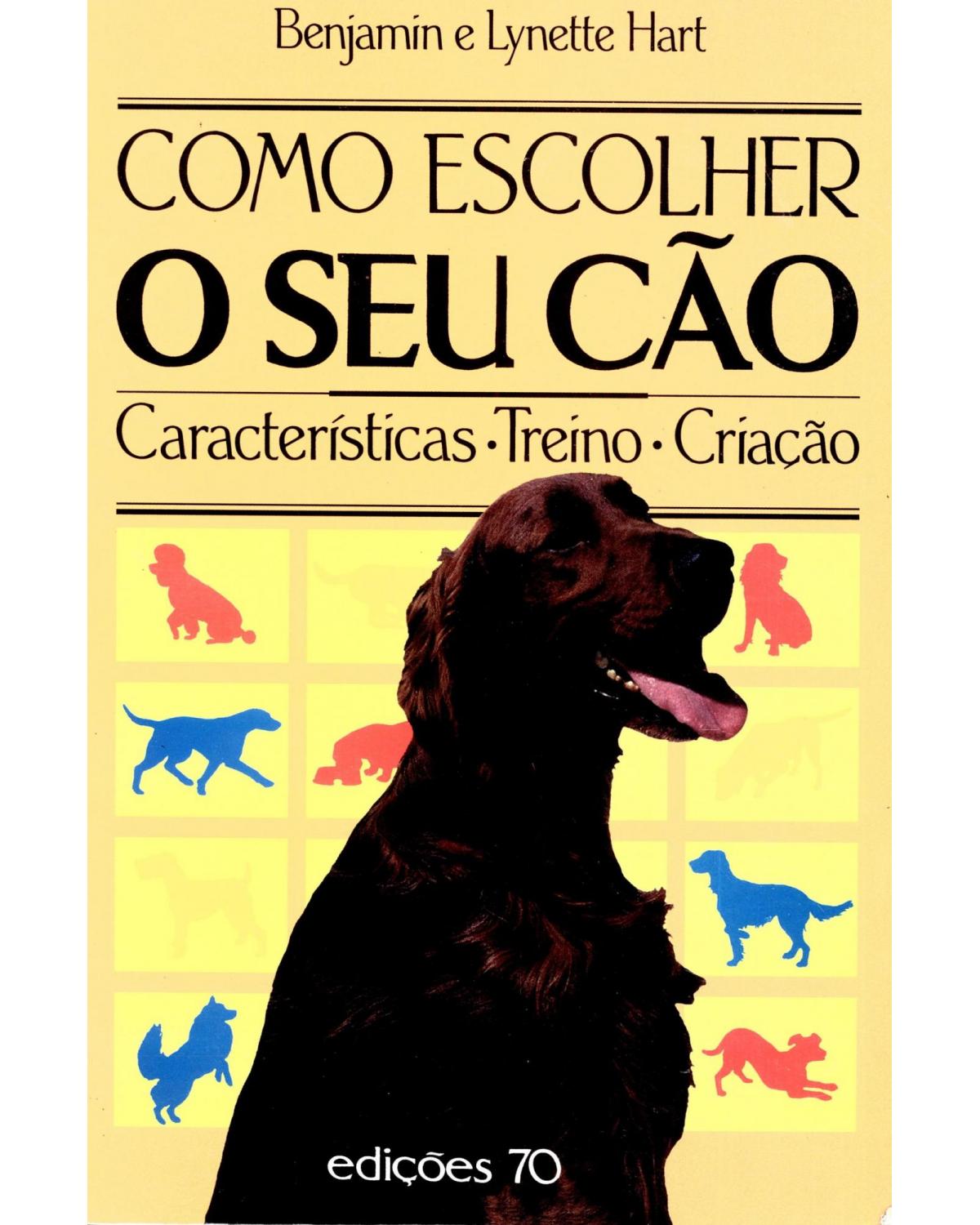 Como escolher o seu cão - 1ª Edição | 2001
