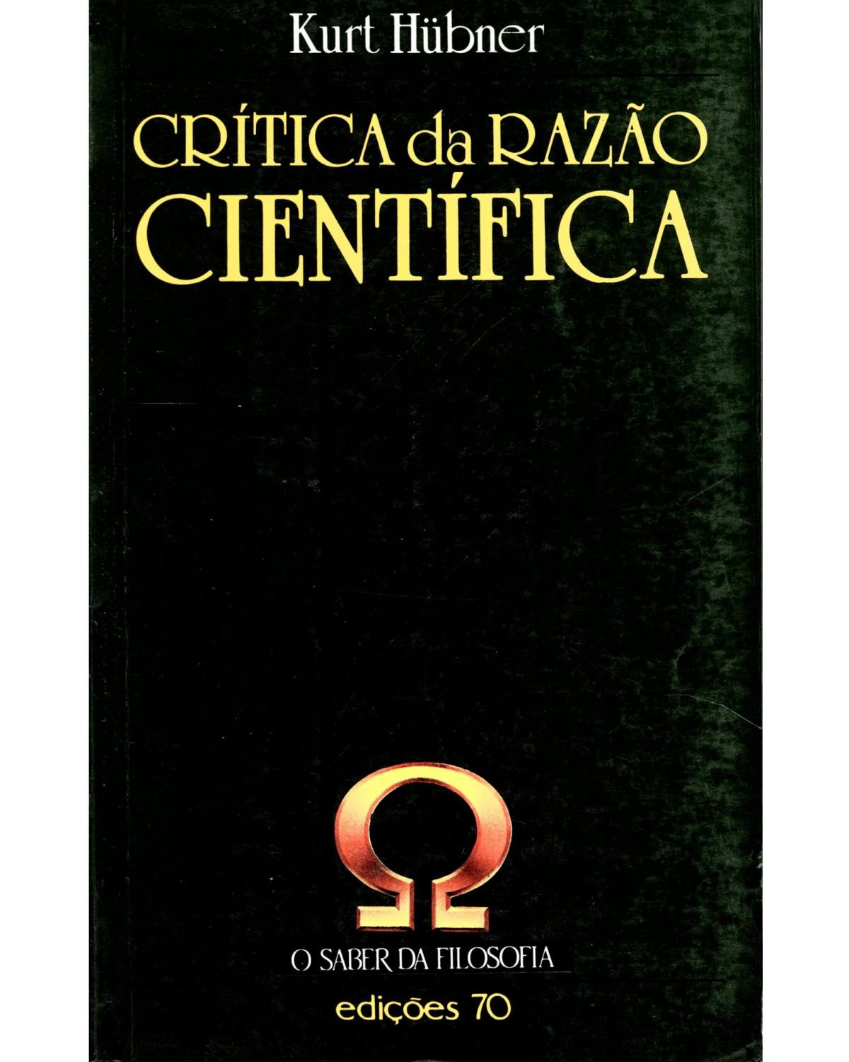 Crítica da razão científica - 1ª Edição | 1993