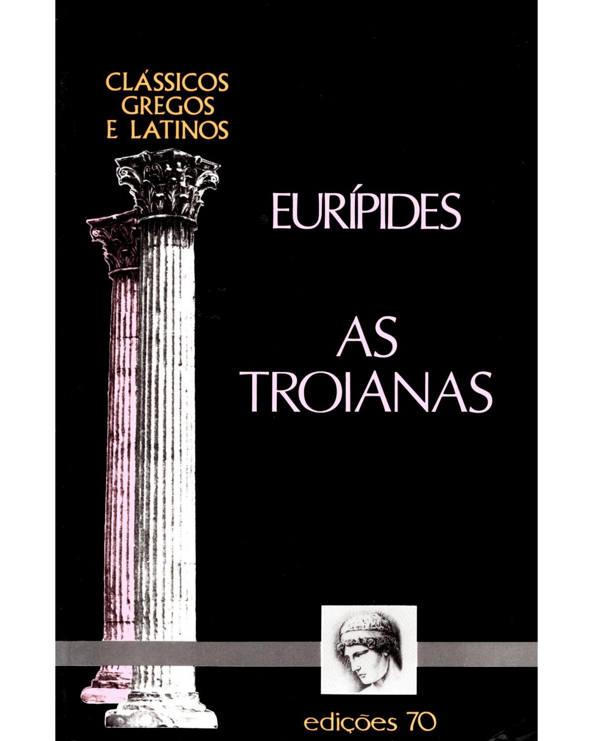 As troianas - 1ª Edição | 2000