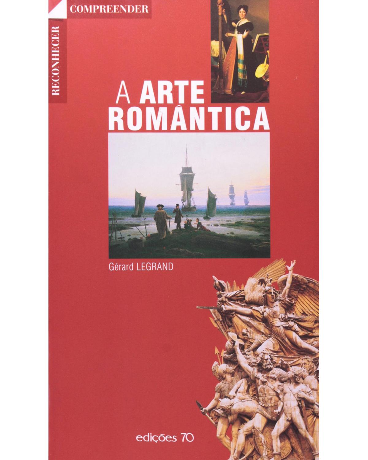 A arte romântica - 1ª Edição | 2001